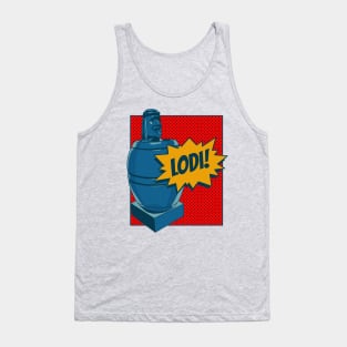 Comic-Style Barrel Man: Embrace the 'LODI!' Spirit Tank Top